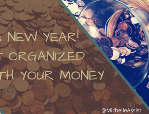 It’s a New Year! Get Organized with Your Money